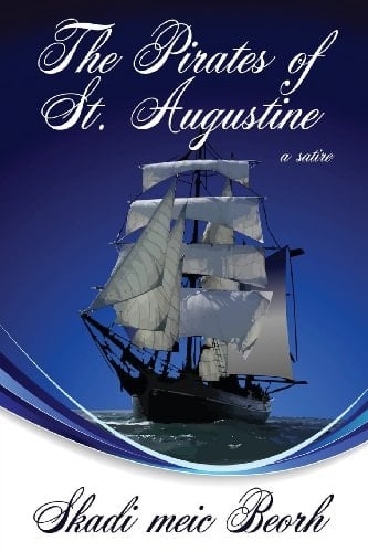 The Pirates of St. Augustine