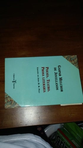 POESÍA. TEATRO. PROSA LITERARIA (Spanish Edition)