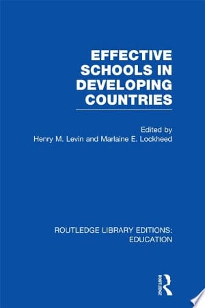 Effective Schools in Developing Countries (RLE Edu A)