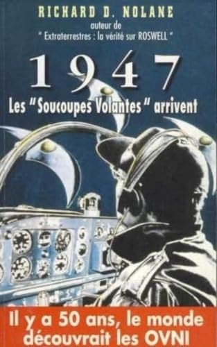 1947, les "soucoupes volantes" arrivent