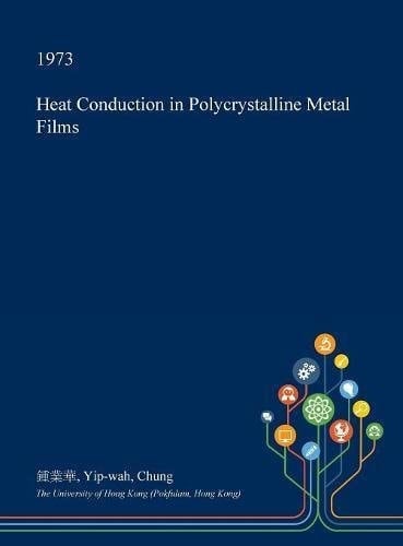 Heat Conduction in Polycrystalline Metal Films