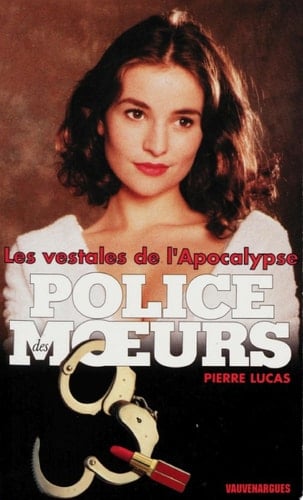 Police des moeurs n°135 Les Vestales de l'apocalypse