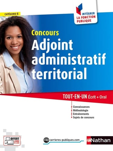Concours adjoint administratif territorial tout-en-un Ecrit + Oral Catégorie C