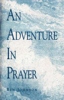 An Adventure in Prayer