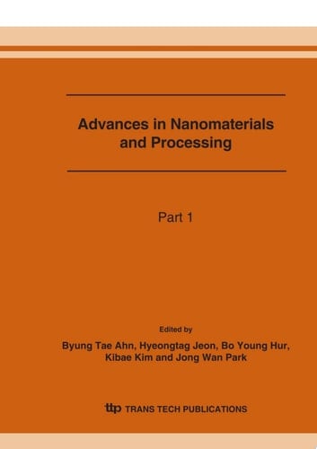Advances in Nanomaterials and Processing