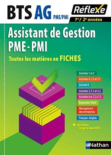 BTS Assistant de Gestion PME-PMI Toutes les matières en Fiches 1re/2e années