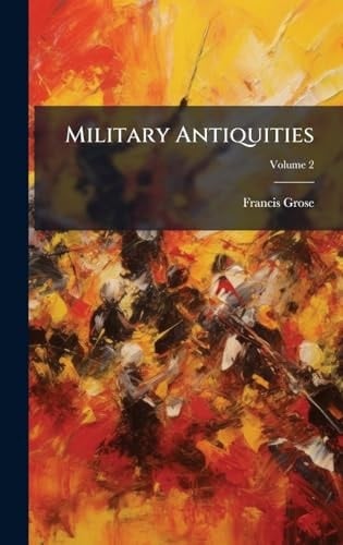 Military Antiquities