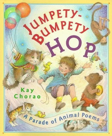 Jumpety-Bumpety-Hop A Parade of Animal Poems