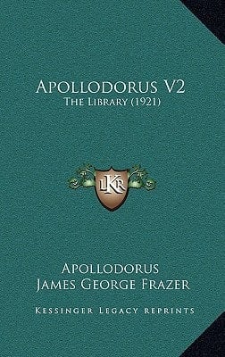 Apollodorus V2: The Library (1921)
