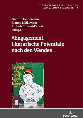 #Engagement literarische Potentiale nach den Wenden