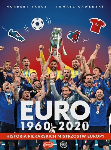 Euro 1960-2020(1) historia piłkarskich mistrzostw Europy