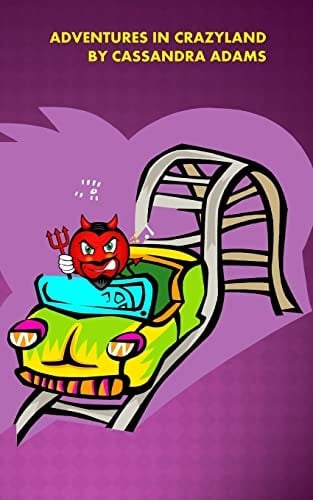 Adventures in Crazyland Dude - Where's My Justice?