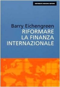 Riformare la finanza internazionale