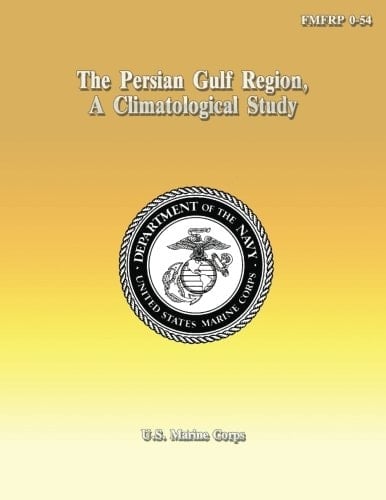 The Persian Gulf Region, a Climatological Study