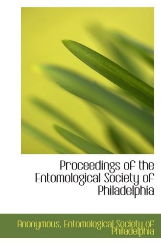 Proceedings of the Entomological Society of Philadelphia