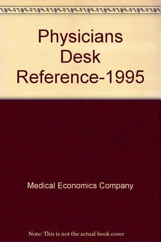 Physicians' Desk Reference, 1995