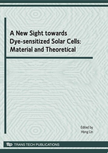 A New Sight towards Dye-sensitized Solar Cells: Material and Theoretical