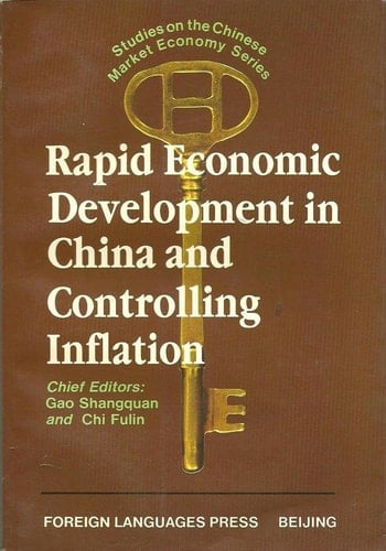 Rapid Economic Development in China and Controlling Inflation