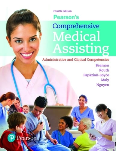 Pearson's Comprehensive Medical Assisting: Administrative and Clinical Competencies (Pearson+)