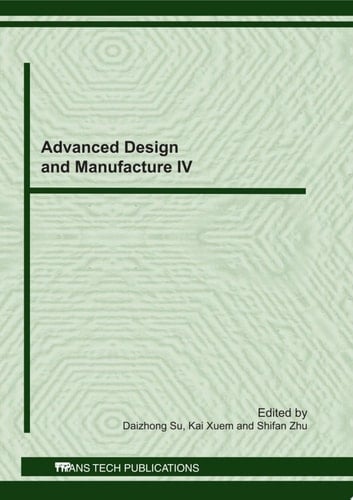 Advanced Design and Manufacture IV