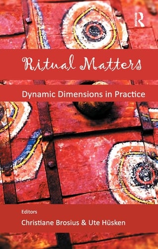 Ritual Matters Dynamic Dimensions in Practice