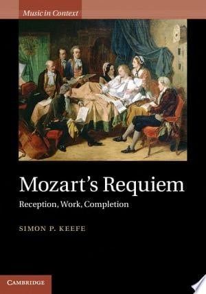 Mozart's Requiem Reception, Work, Completion