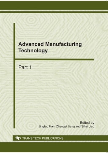 Advanced Manufacturing Technology, ICAMMP 2010