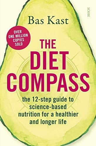 The Diet Compass the 12-step guide to science-based nutrition for a healthier and longer life