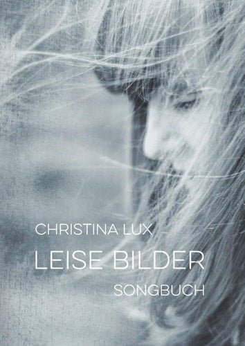 Leise Bilder Songbuch