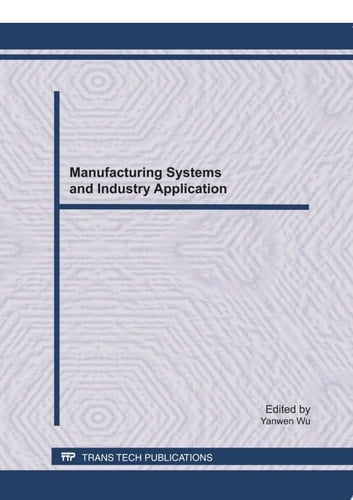 Manufacturing Systems and Industry Application