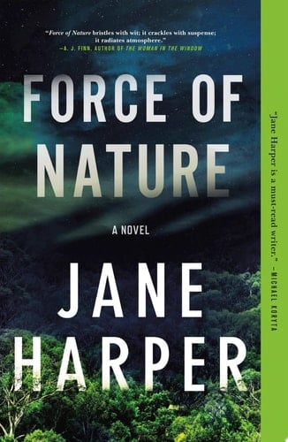 Force of Nature A Novel