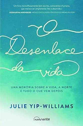 O Desenlace da Vida (Portuguese Edition)