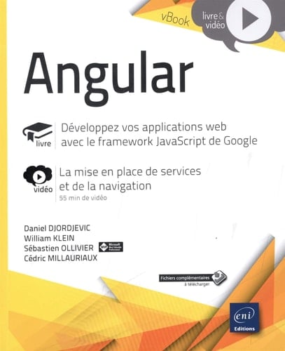 Angular Développez vos applications web avec le framework JavaScript de Google