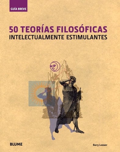 50 Teorías Filosóficas Intelectualmente Estimulantes