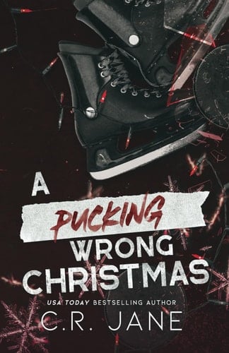 A Pucking Wrong Christmas A Hockey Romance