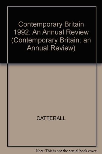 Contemporary Britain An Annual Review 1992