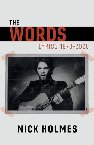 The Words Lyrics 1970-2020