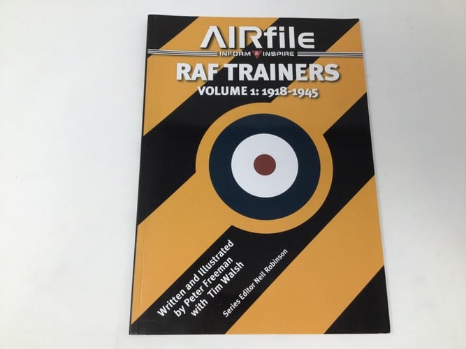 RAF Trainers Volume 1: 1918-1945