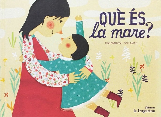 Qué és la mare?