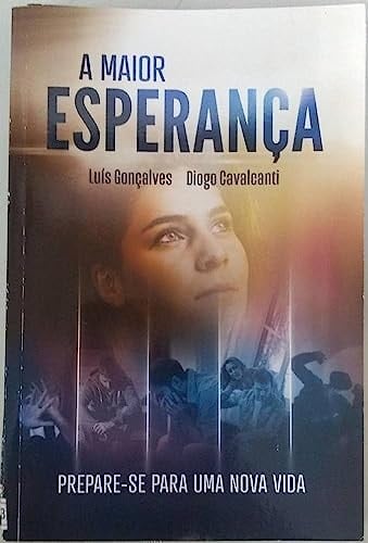A Maior Esperança - Livro Missionário 2020