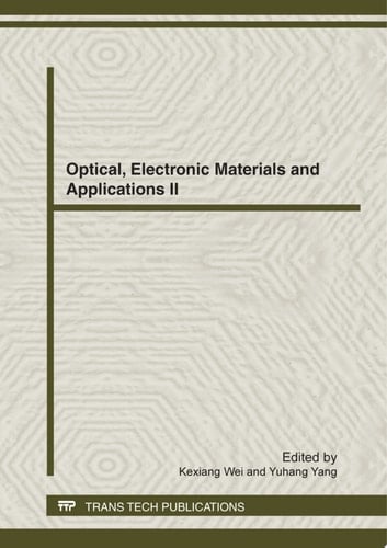 Optical, Electronic Materials and Applications II