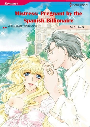 Mistress: Pregnant by the Spanish Billionaire Harlequin Comics