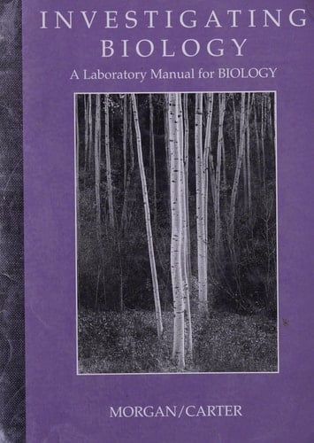Investigating Biology A Laboratory Manual for Biology
