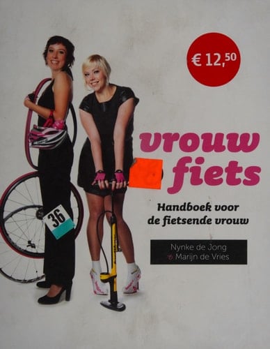 Vrouw & fiets handboek voor de fietsende vrouw