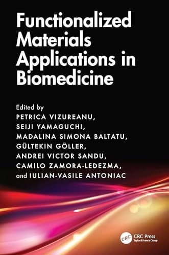 Functionalized Materials Applications in Biomedicine