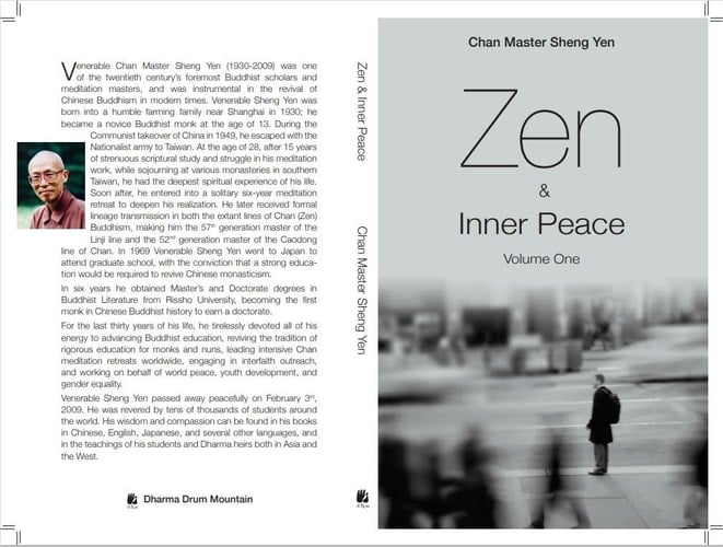 Zen & Inner Peace - Volume One Great Dharma Drum - Talks with Master Sheng Yen