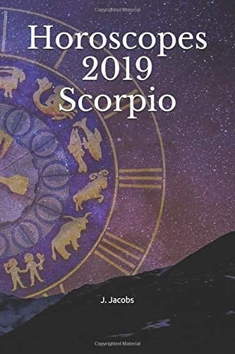 Horoscopes 2019 Scorpio