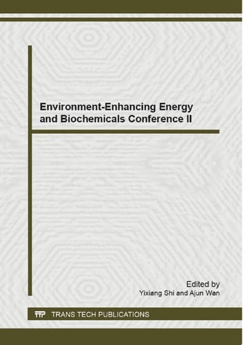 Environment-Enhancing Energy and Biochemicals Conference II