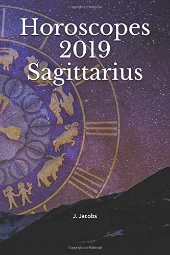 Horoscopes 2019 Sagittarius