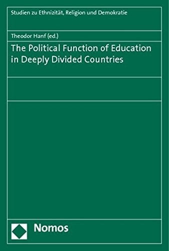 The Political Function of Education in Deeply Divided Countries